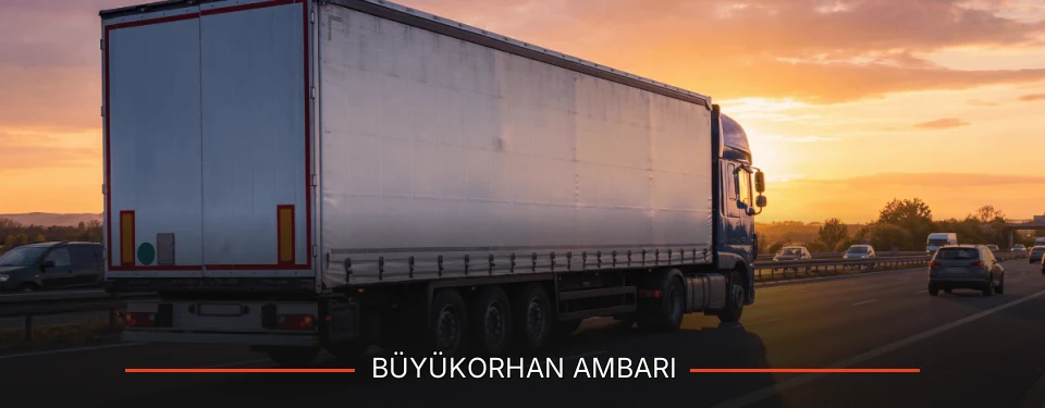 Büyükorhan Ambarı Kargo