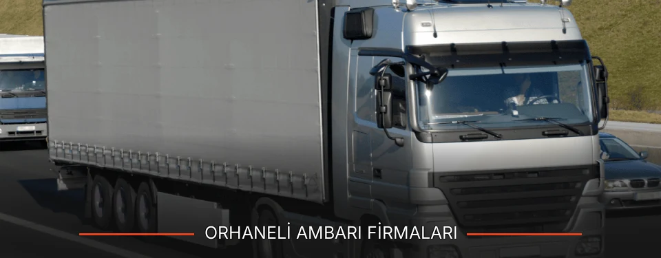 Orhaneli Ambarı Taşımacılık