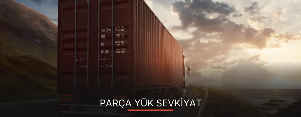 Bursa Parça Yük Ambarı Firmaları